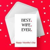 Valentine's Day Card 01 - Best Wife Ever