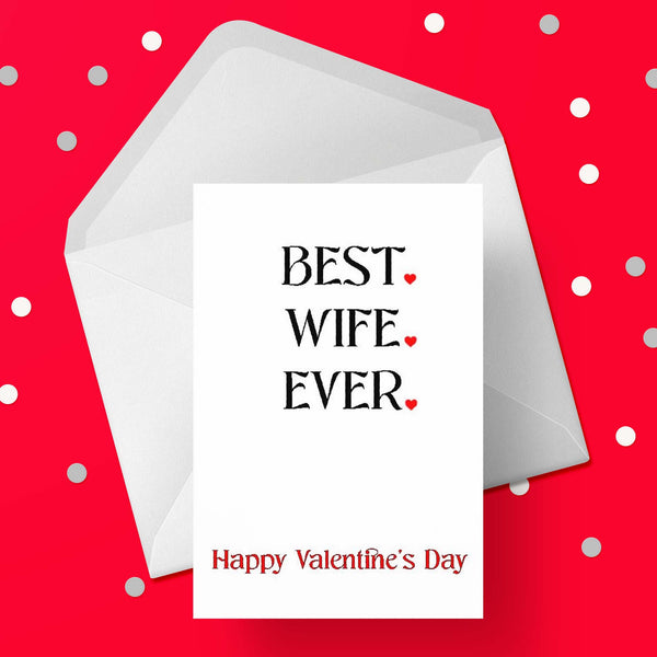 Valentine's Day Card 01 - Best Wife Ever