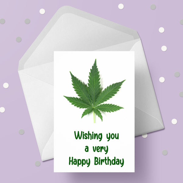 Weed, Cannabis Birthday Card 01 - Marijuana Leaf