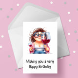 Funny Birthday Card with Woman drinking wine 08