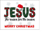 Christmas Cake Topper 38 - JESUS the reason for the season