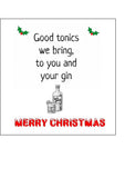 Christmas Cake Topper 29 - Funny Gin lover "Good tonics we bring..."
