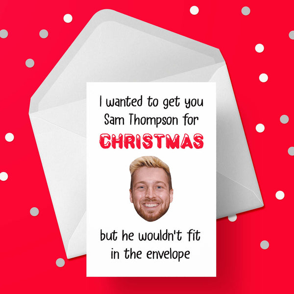 Funny Christmas Card with Sam Thompson