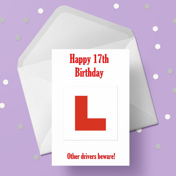17th Birthday Card L Plates Learner Driver