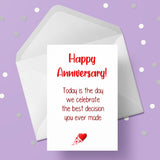 Funny Anniversary Card 37 - Best decision you ever made