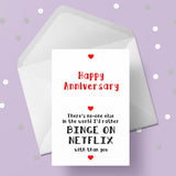 Funny Anniversary Card 20 - Binge on Netflix