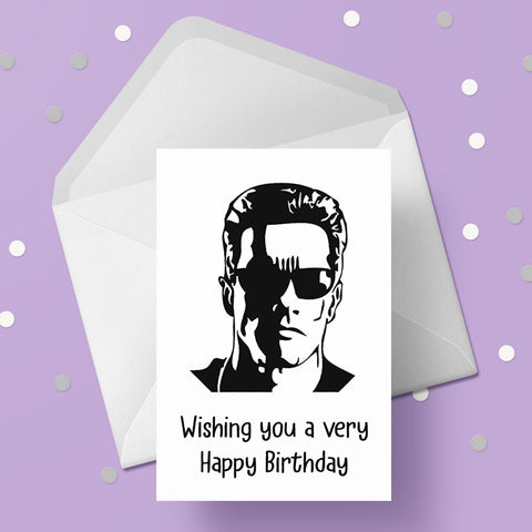 The Terminator 06 Birthday Card