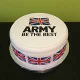 Army Edible Icing Cake Topper or Ribbon - Be The Best