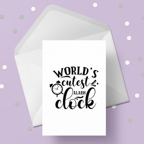 New Baby Card 03 - cutest alarm clock