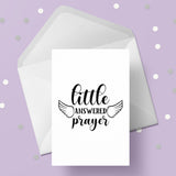 New Baby Card 16 - Little answered prayer