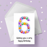 6th Birthday Card with Bright Colourful Balloons