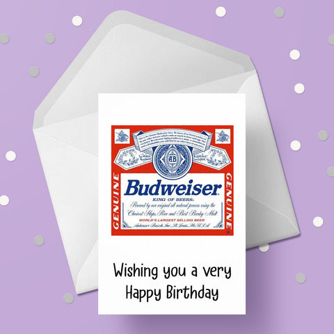 Beer, Lager Label Birthday Card 02 - Budweiser Lager