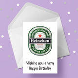 Beer, Lager Label Birthday Card 06 - Heineken Lager