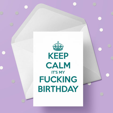 Happy Birthday Card 12 - Rude Adult Theme - My Fu**ing Birthday