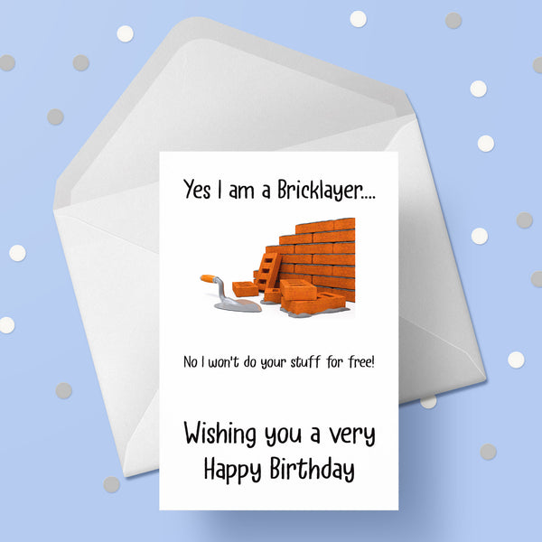Bricklayer Card - Funny Bricklayer theme