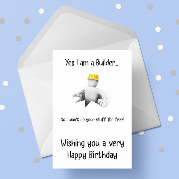Builder Birthday Card - Funny Builders theme