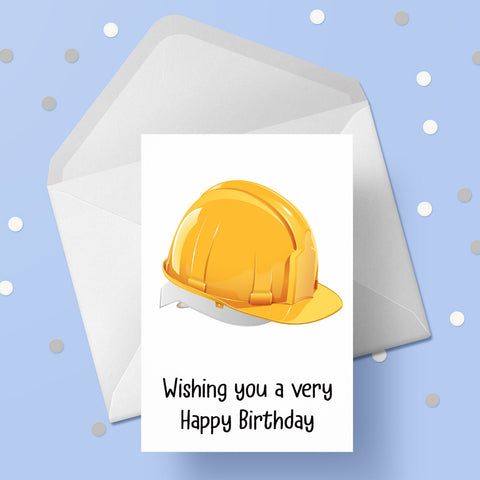 Builder Hard Hat / Building Site Helmet Birthday Card