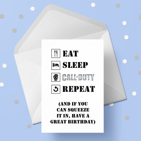 Call of Duty Birthday Card - Funny eat sleep COD repeat
