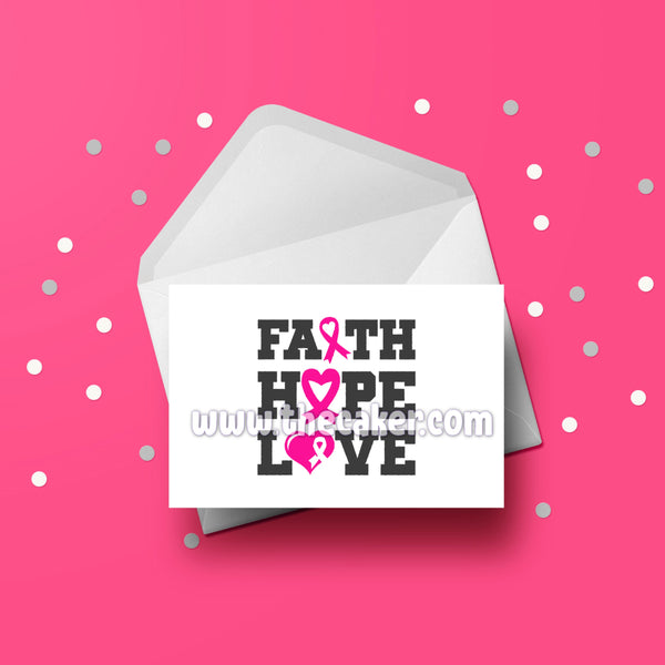 Breast Cancer Card 07 Faith Hope Love