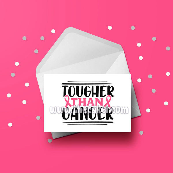 Breast Cancer Card 09 Tougher than cancer