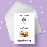 Carer Birthday Card - Funny Super power - Female