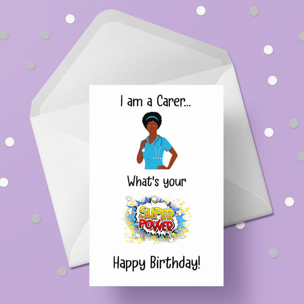 Carer Birthday Card - Funny Super power - Female 02