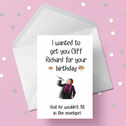 Cliff Richard Funny Birthday Card