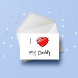 Dad Birthday Card 08 - I love my Daddy