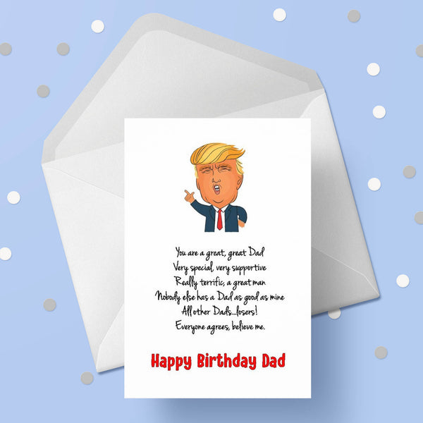 Dad Birthday Card 10 - Funny Donald Trump