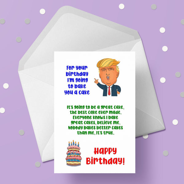 Donald Trump Funny Cake Birthday Card