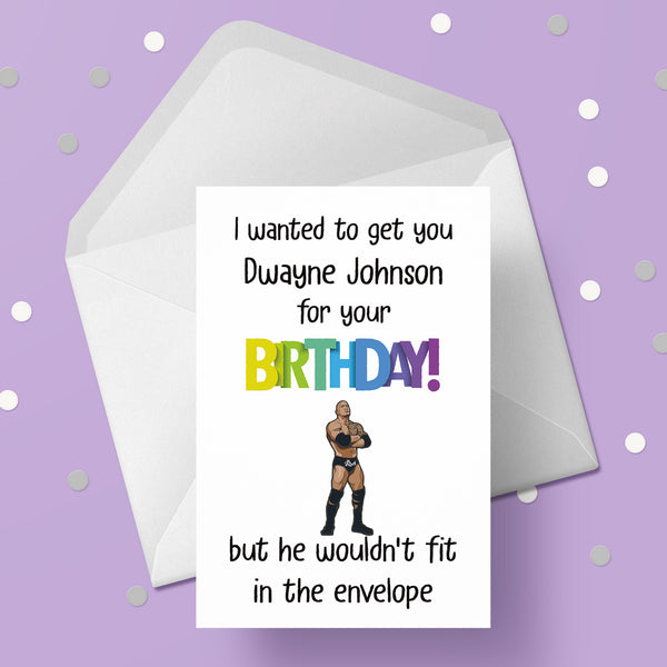 Dwayne Johnson Funny Birthday Card