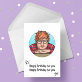 Ed Sheeran Birthday Card 04