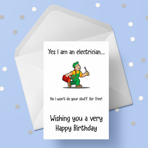 Electrician Birthday Card - Funny Electricians theme
