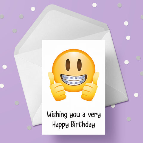 Emoji 03 Birthday Card - Smiley Face with Braces