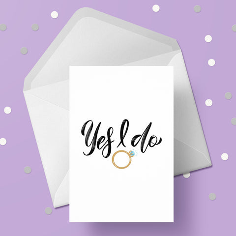 Engagement 01 Card - Yes I do