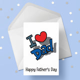 Father's Day Card 18 - I love dad