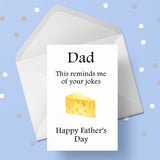 Father's Day Card 21 - Funny cheesey dad jokes