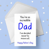 Father's Day Card 27 - Funny never moving out