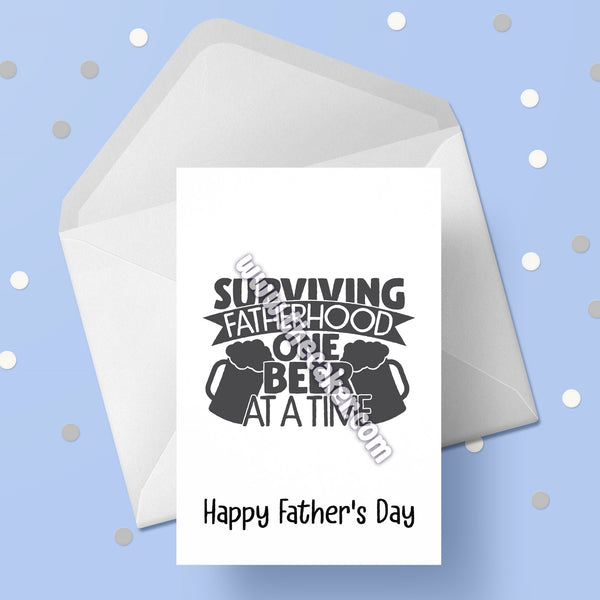 Father's Day Card 08 - Funny Surviving fatherhood ....