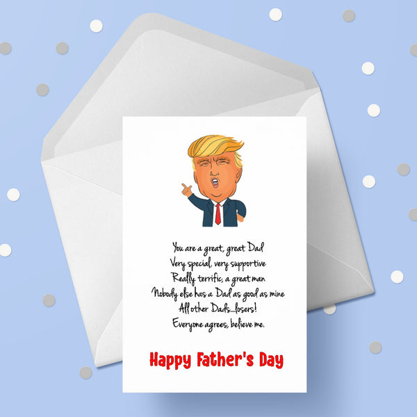 Father's Day Card 16 - Funny Donald Trump "You are the best dad"