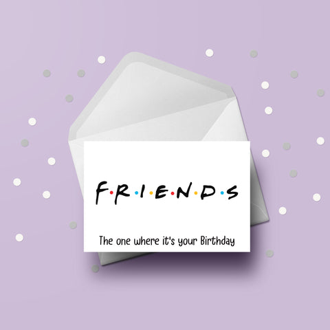 Friends (TV Show) Logo Birthday Card