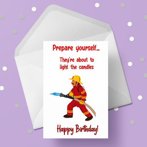 Happy Birthday Card 19 - Funny Fireman Blowing out candles