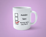 Gary Barlow Mug - Funny mentally dating ...