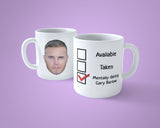 Gary Barlow Mug - Funny mentally dating ...