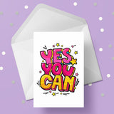 Good Luck Card 02 - Yes you can