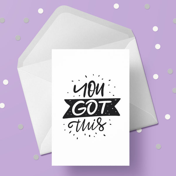 Good Luck Card 06 - You got this