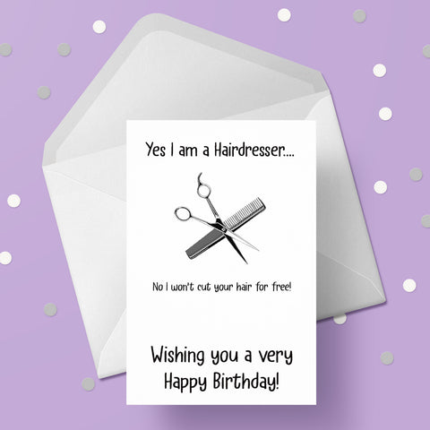 Hairdressers Birthday Card - Funny Free Hair