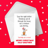 Christmas Card for Half Brother - Funny "Twas the night..."