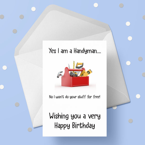 Handyman Birthday Card - Funny Handy man theme