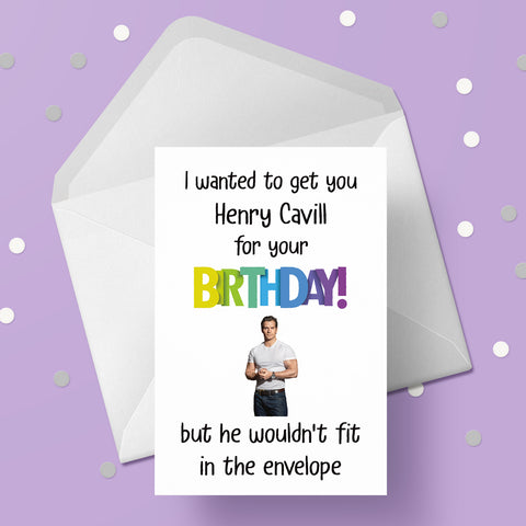 Henry Cavill Funny Birthday Card